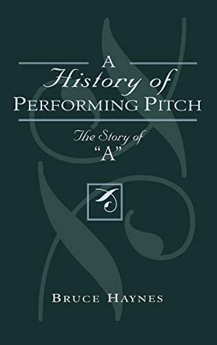A history of performing pitch