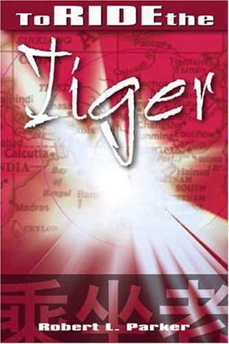 To Ride the Tiger