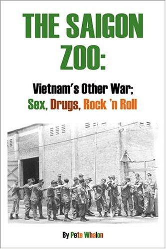 The Saigon Zoo: Vietnam's Other War