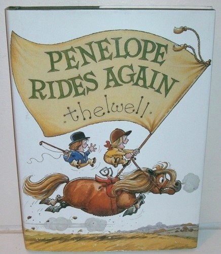 Thelwell's Penelope rides again