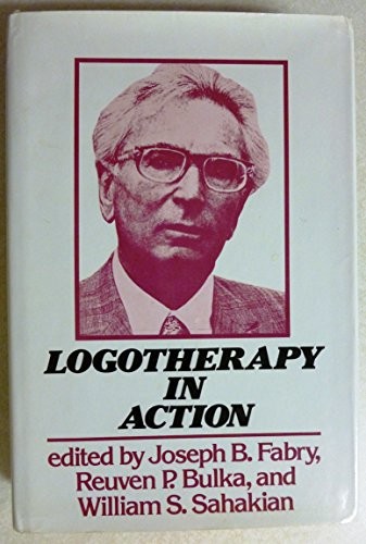 Logotherapy in Action