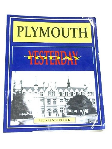 Plymouth yesterday - today