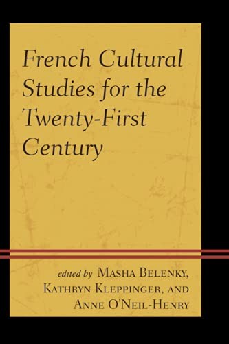 French Cultural Studies for the Twenty-First Century