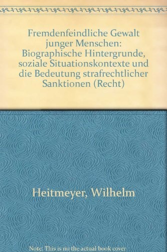 Fremdenfeindliche Gewalt junger Menschen