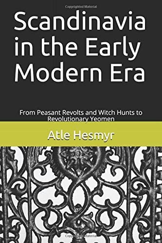 Scandinavia in the Early Modern Era