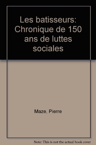 Les bâtisseurs