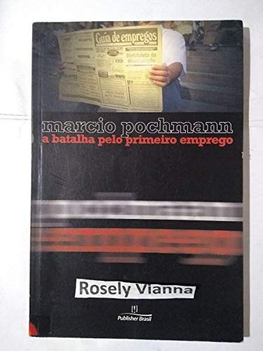 A batalha pelo primeiro emprego