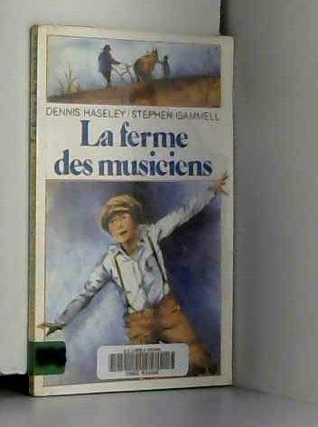 La ferme des musiciens