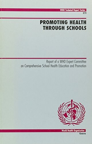 Promoting health through schools