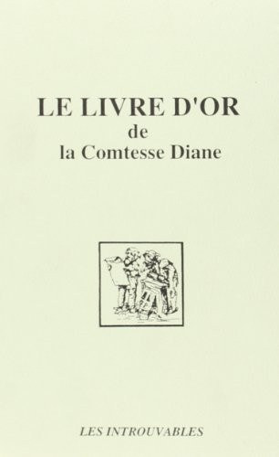Le livre d'or de la comtesse Diane