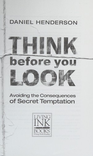 Think before you look
