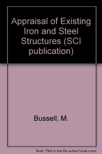 Appraisal of Existing Iron and Steel Structures