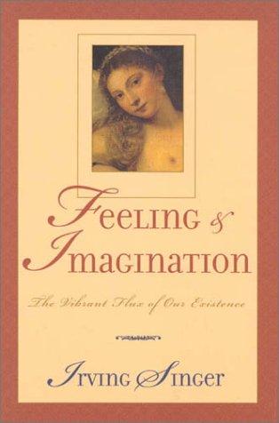 Feeling and Imagination