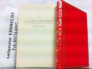 Le livre du roy Modus