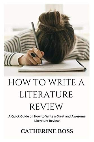 How to Write a Literature Review