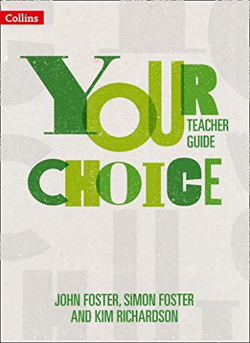 Your Choice Teacher Guide