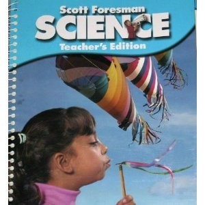 Scott Foresman Science, Grade 1, Teacher's Edition