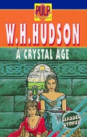 A Crystal Age.