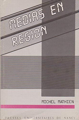 Médias en région
