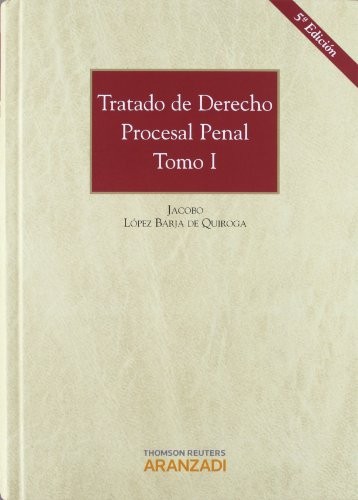 Tratado de derecho procesal penal
