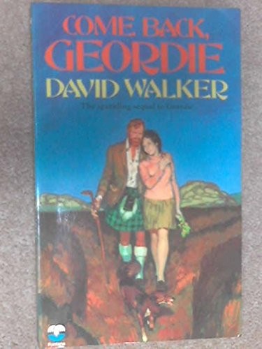 Come back, Geordie,