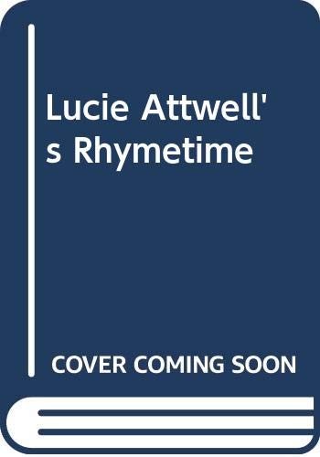 Lucie Attwell's Rhymetime