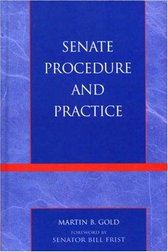 Senate Procedure and Practice