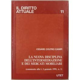 La nuova disciplina dell'intermediazione e dei mercati mobiliari