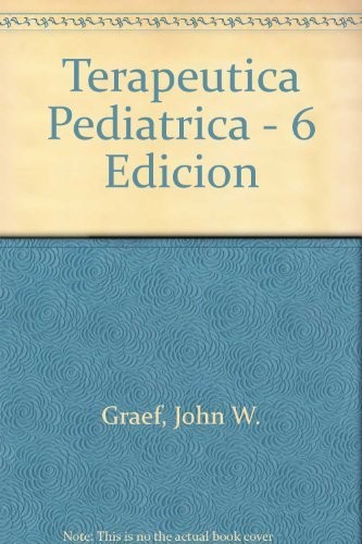 Terapeutica Pediatrica - 6 Edicion