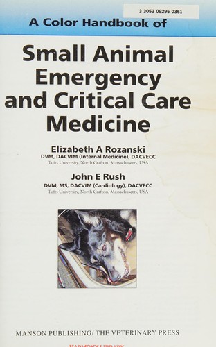 A Colour Handbook of Small Animal Emergency and Critical Care Medicine