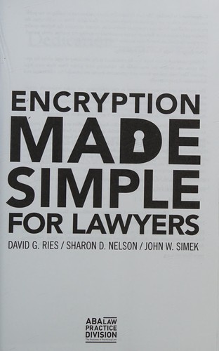 Encryption made simple for lawyers