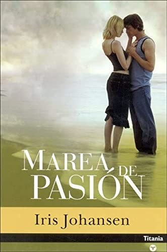 Fatal Tide (Marea de Pasion)