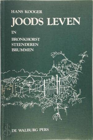 Joods leven in Bronkhorst, Steenderen en Brummen