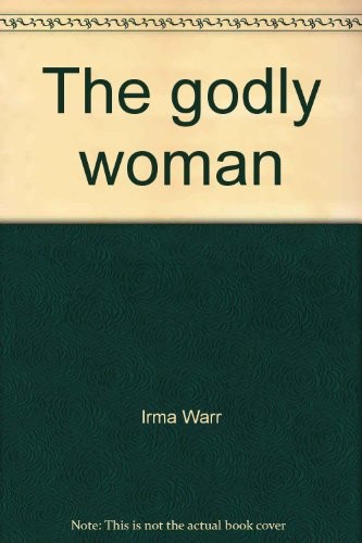 The godly woman