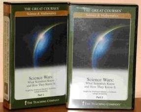 Science Wars CD Course - What Scientists Know and How They Know It - The Teaching Company (The Great Courses)