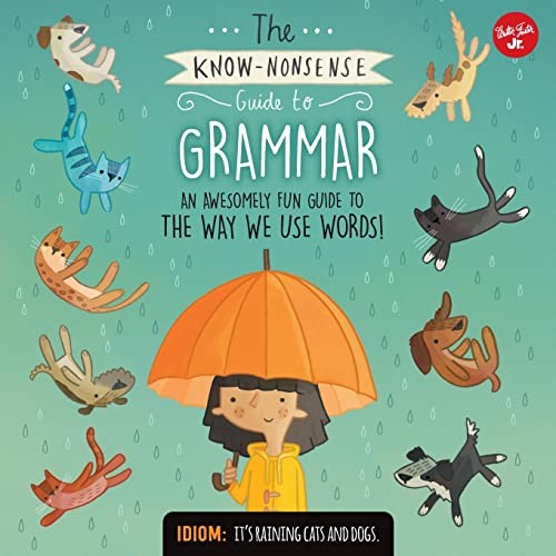The know-nonsense guide to grammar