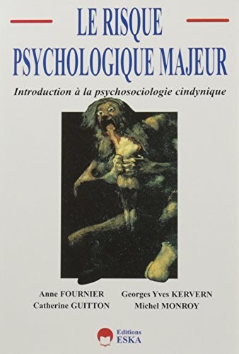 Le risque psychologique majeur