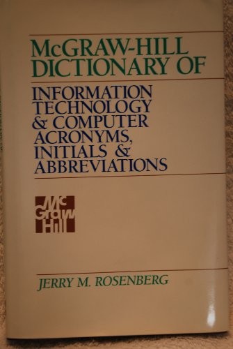 McGraw-Hill dictionary of information technology and computer acronyms, initials, and abbreviations