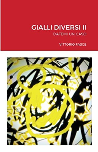 GIALLI DIVERSI II