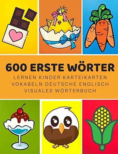 600 Erste Wörter Lernen Kinder Karteikarten Vokabeln Deutsche Englisch Visuales Wörterbuch