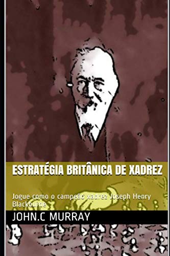 Estratégia Britânica de Xadrez