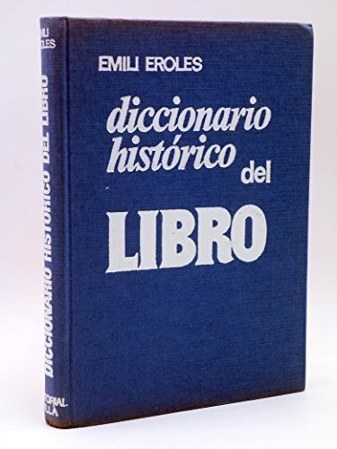Diccionario histórico del libro