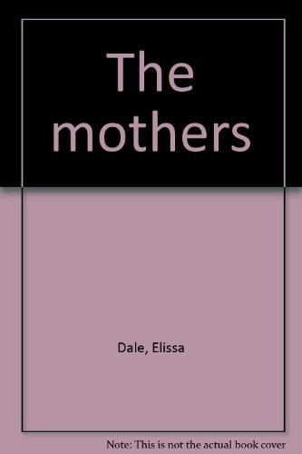The mothers
