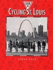Guide to cycling St. Louis
