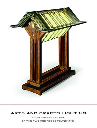 Arts and crafts lighting from the Two Red Roses Foundation