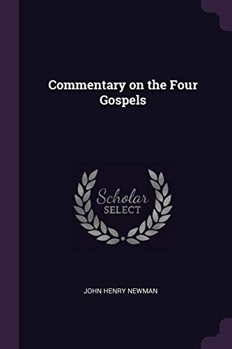 Commentary on the Four Gospels