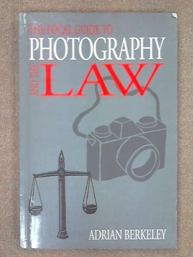 The Focal guide to photography and the law