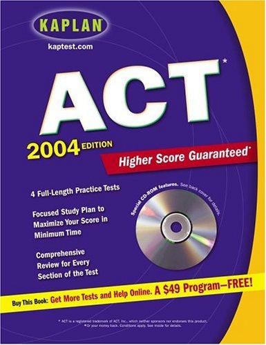 Kaplan ACT 2004 with CD-ROM
