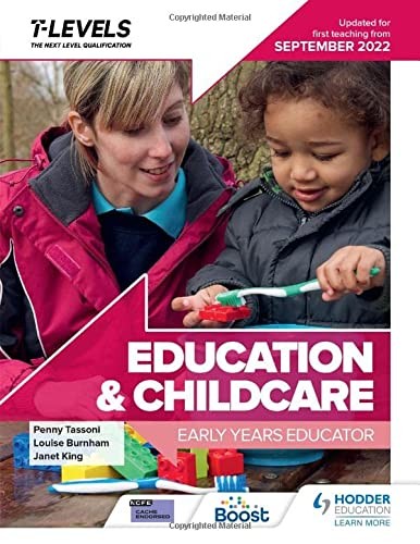 Education and Childcare T Level : Early Years Educator