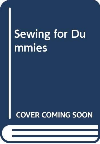 Sewing for Dummies